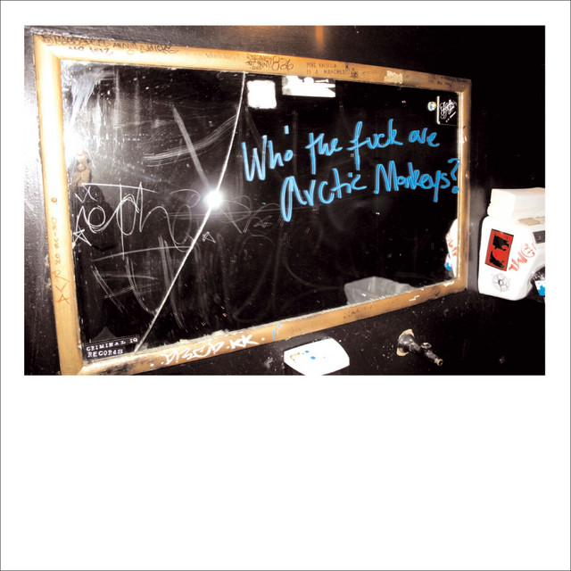 Who The FucK Are Arctic Monkeys?