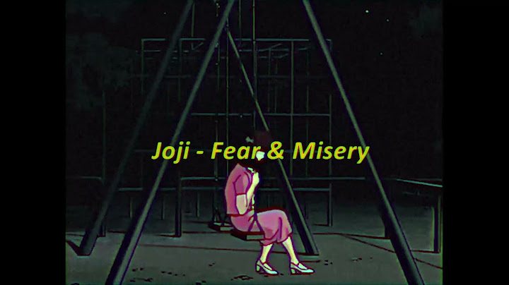 Fear & Misery