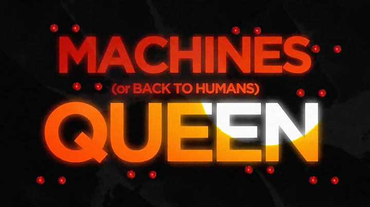 Machines (Or Back To Humans)