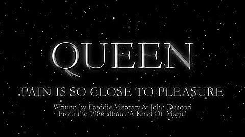 Pain Is So Close To Pleasure